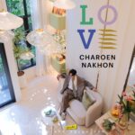 LOVE CHAROEN NAKHON